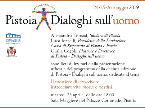 Presentazione ufficiale del programma della decima edizione di Pistoia - Dialoghi sull'uomo @ Sala maggiore del Palazzo comunale