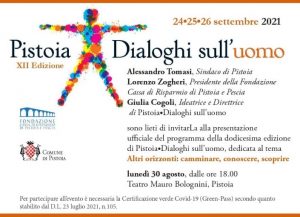 Presentazione del Festival "Pistoia- Dialoghi sull'Uomo" @ Piccolo Teatro Mauro Bolognini